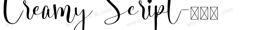 Creamy Script字体转换